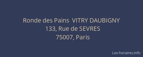 Ronde des Pains  VITRY DAUBIGNY
