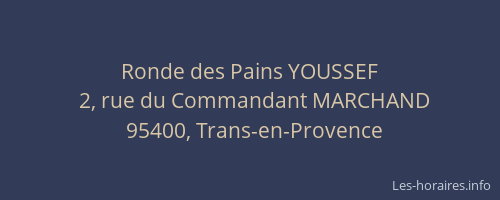 Ronde des Pains YOUSSEF