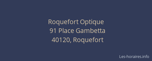 Roquefort Optique