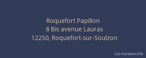 Roquefort Papillon