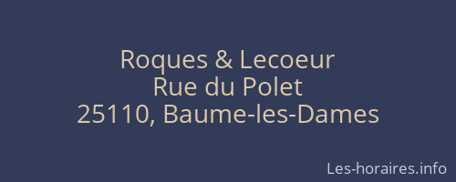 Roques & Lecoeur