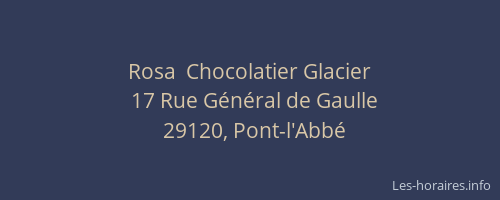 Rosa  Chocolatier Glacier