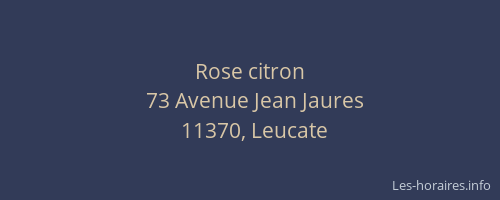 Rose citron