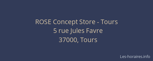 ROSE Concept Store - Tours