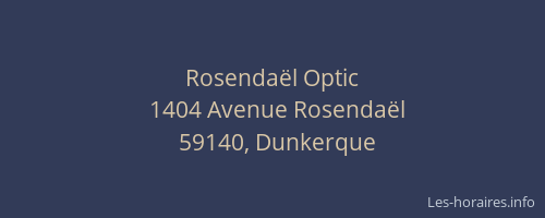 Rosendaël Optic