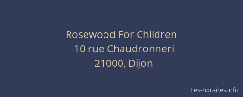 Rosewood For Children