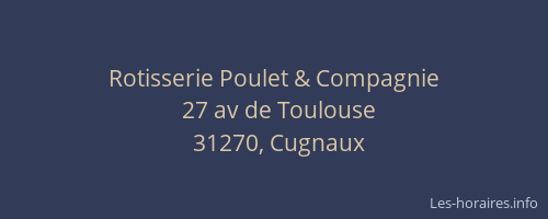 Rotisserie Poulet & Compagnie