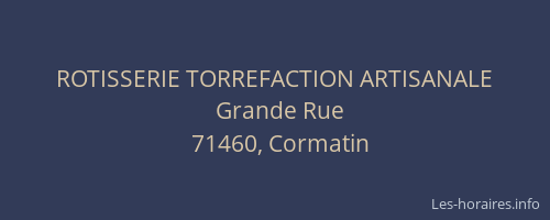 ROTISSERIE TORREFACTION ARTISANALE