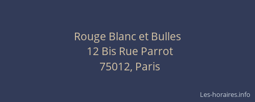Rouge Blanc et Bulles