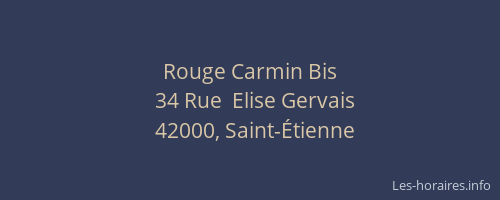 Rouge Carmin Bis