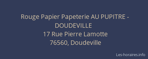 Rouge Papier Papeterie AU PUPITRE - DOUDEVILLE