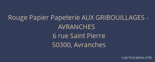 Rouge Papier Papeterie AUX GRIBOUILLAGES - AVRANCHES