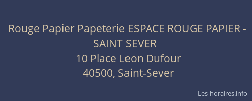 Rouge Papier Papeterie ESPACE ROUGE PAPIER - SAINT SEVER