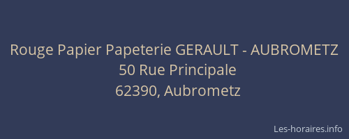 Rouge Papier Papeterie GERAULT - AUBROMETZ