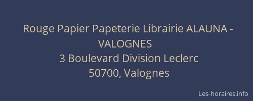 Rouge Papier Papeterie Librairie ALAUNA - VALOGNES
