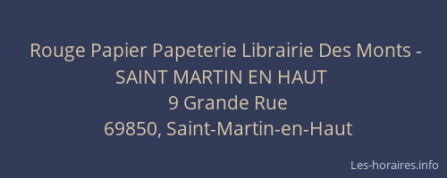 Rouge Papier Papeterie Librairie Des Monts - SAINT MARTIN EN HAUT