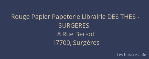 Rouge Papier Papeterie Librairie DES THES - SURGERES