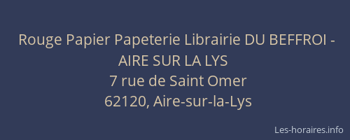 Rouge Papier Papeterie Librairie DU BEFFROI - AIRE SUR LA LYS