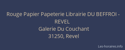 Rouge Papier Papeterie Librairie DU BEFFROI - REVEL