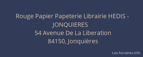 Rouge Papier Papeterie Librairie HEDIS - JONQUIERES