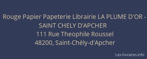 Rouge Papier Papeterie Librairie LA PLUME D'OR - SAINT CHELY D'APCHER
