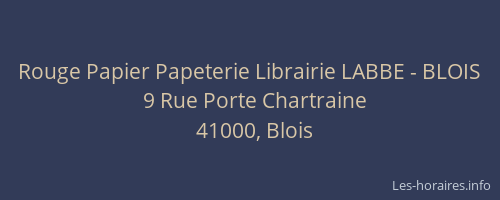 Rouge Papier Papeterie Librairie LABBE - BLOIS