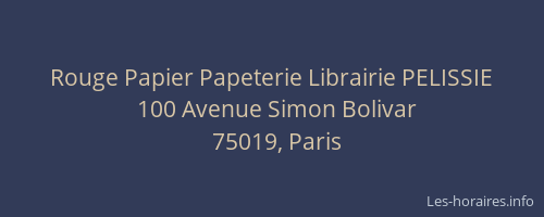 Rouge Papier Papeterie Librairie PELISSIE