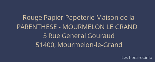 Rouge Papier Papeterie Maison de la PARENTHESE - MOURMELON LE GRAND