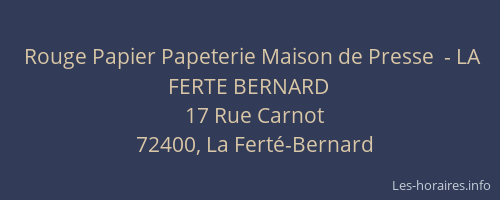 Rouge Papier Papeterie Maison de Presse  - LA FERTE BERNARD