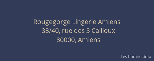 Rougegorge Lingerie Amiens