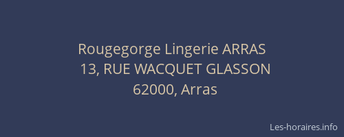 Rougegorge Lingerie ARRAS