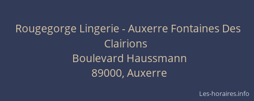 Rougegorge Lingerie - Auxerre Fontaines Des Clairions