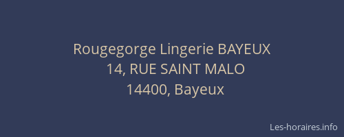 Rougegorge Lingerie BAYEUX