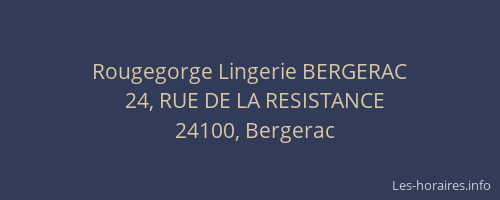 Rougegorge Lingerie BERGERAC