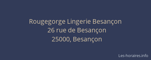 Rougegorge Lingerie Besançon