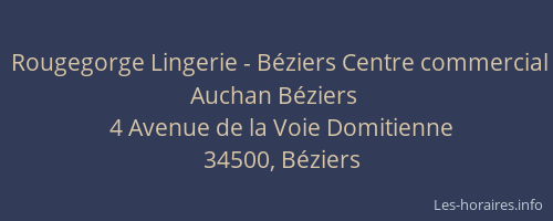 Rougegorge Lingerie - Béziers Centre commercial Auchan Béziers
