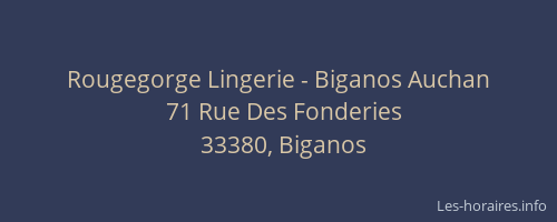 Rougegorge Lingerie - Biganos Auchan