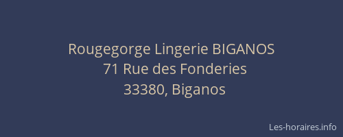 Rougegorge Lingerie BIGANOS