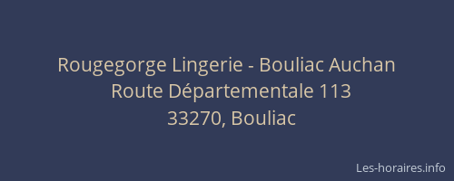 Rougegorge Lingerie - Bouliac Auchan
