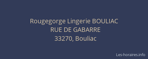 Rougegorge Lingerie BOULIAC