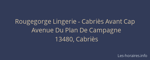 Rougegorge Lingerie - Cabriès Avant Cap
