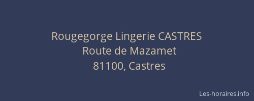 Rougegorge Lingerie CASTRES