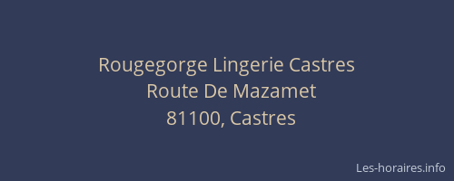 Rougegorge Lingerie Castres