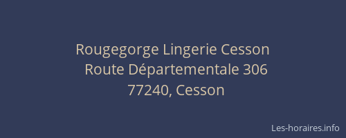 Rougegorge Lingerie Cesson