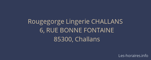 Rougegorge Lingerie CHALLANS