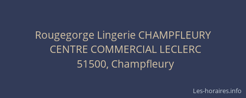Rougegorge Lingerie CHAMPFLEURY