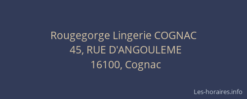 Rougegorge Lingerie COGNAC