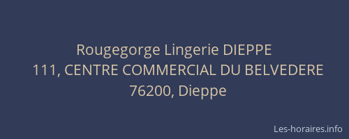 Rougegorge Lingerie DIEPPE