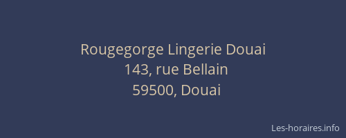 Rougegorge Lingerie Douai