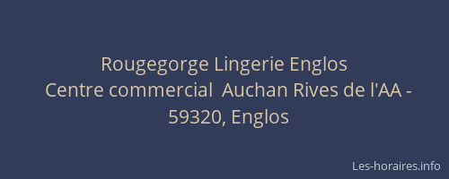 Rougegorge Lingerie Englos